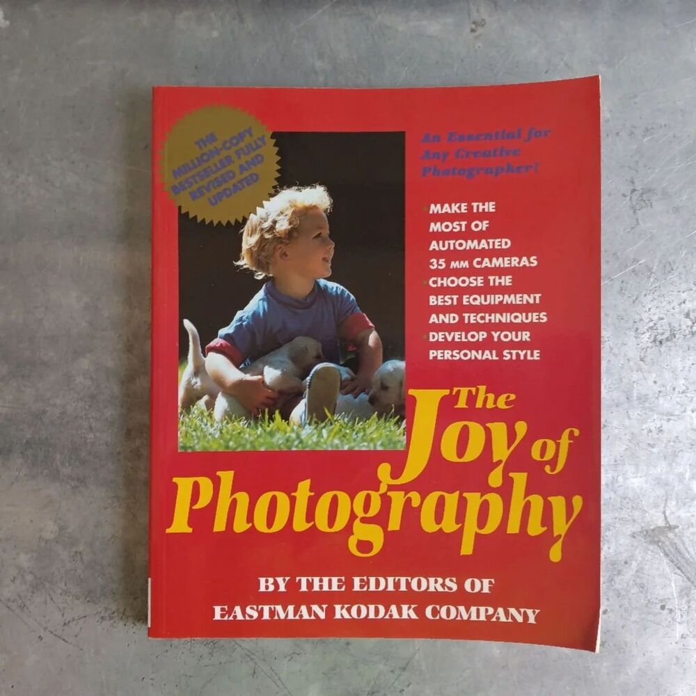 The Joy of Photography By Eastman Kodak Company Staff Paperback Techniques